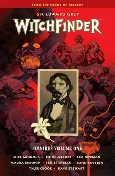Witchfinder Omnibus Volume 1, Hardcover/Mike Mignola