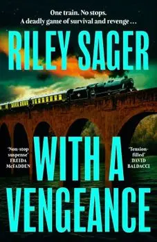 With a Vengeance/Riley Sager