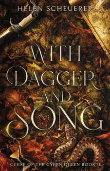 With Dagger and Song, Paperback/Helen Scheuerer