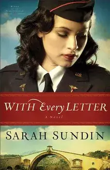 With Every Letter, Paperback/Sarah Sundin