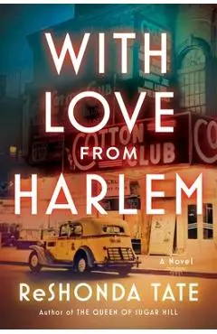 With Love from Harlem: A Novel of Hazel Scott - Reshonda Tate
