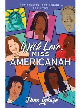 With Love, Miss Americanah, Paperback/Jane Igharo