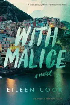 With Malice, Paperback/Eileen Cook