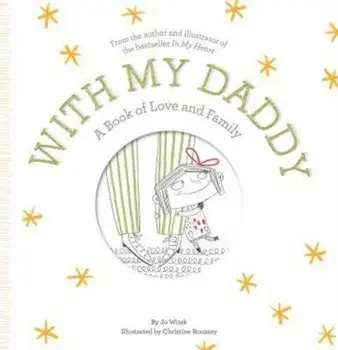 With My Daddy, Hardcover/Jo Witek