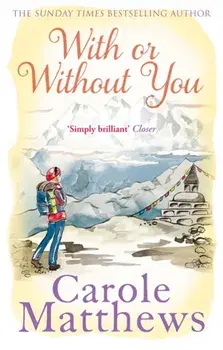 With or Without You, Paperback/Carole Matthews