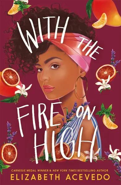 With the Fire on High | Elizabeth Acevedo