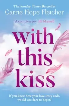 With This Kiss, Paperback/***
