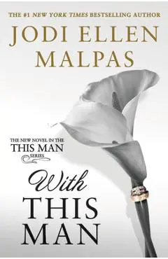 With This Man - Jodi Ellen Malpas
