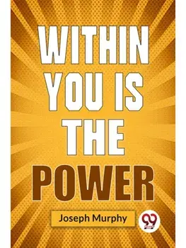 Within You Is The Power, Paperback/***