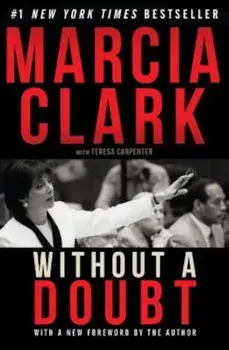 Without a Doubt, Hardcover/Marcia Clark