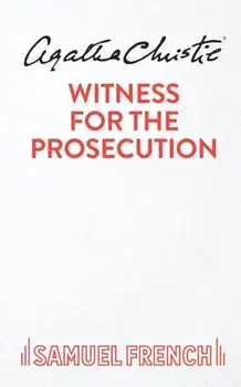Witness for the Prosecution. Play, Paperback/Agatha Christie