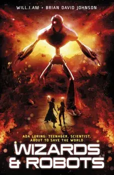 Wizards & Robots, Paperback/Will I. Am