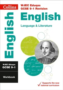 WJEC Eduqas GCSE 9-1 English Language and English Literature Workbook, Paperback/***