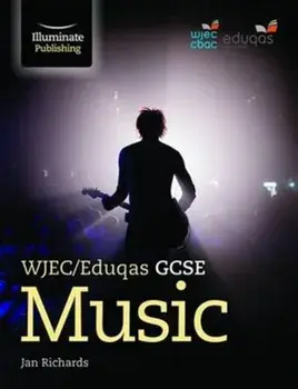 WJEC/Eduqas GCSE Music, Paperback/Jan Richards