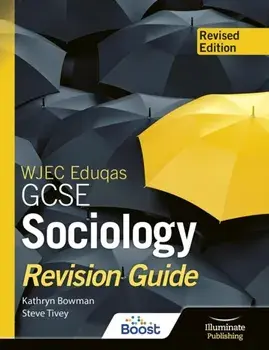 WJEC Eduqas GCSE Sociology Revision Guide - Revised Edition, Paperback/Steve Tivey