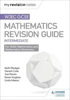 WJEC GCSE Maths Intermediate: Revision Guide, Paperback/Gareth Cole