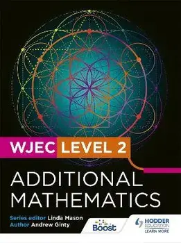 WJEC Level 2 Certificate in Additional Mathematics, Paperback/Andrew Ginty