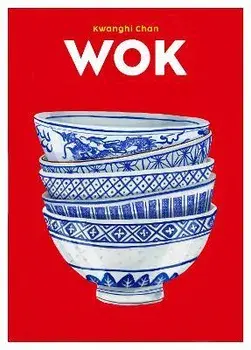 Wok, Hardback/Kwanghi Chan