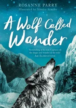 Wolf Called Wander, Paperback/Rosanne Parry