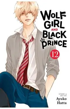 Wolf Girl and Black Prince, Vol. 12 - Ayuko Hatta