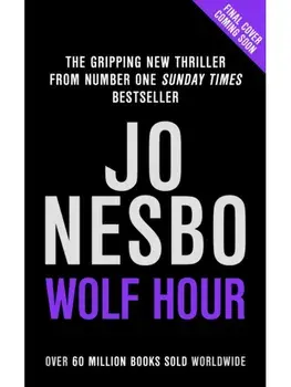 Wolf Hour, Hardback/Jo Nesbo