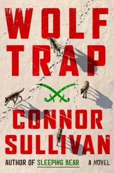 Wolf Trap. A Thriller, Hardback/***