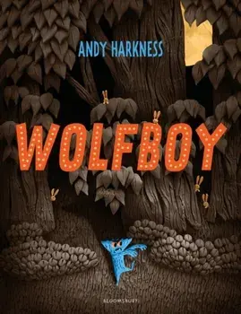 Wolfboy, Paperback/Andy Harkness