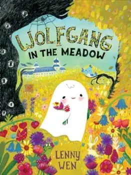 Wolfgang in the Meadow, Hardback/Lenny Wen