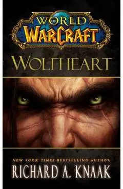Wolfheart - Richard A. Knaak