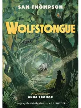 Wolfstongue: "A modern classic" – The Times, Paperback/Sam Thompson