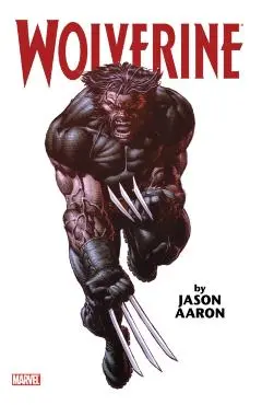 Wolverine by Jason Aaron Omnibus Vol. 1 (New Printing) - Jason Aaron