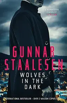 Wolves in the Dark, Paperback/Gunnar Staalesen