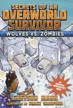 Wolves vs. Zombies, Paperback/Greyson Mann
