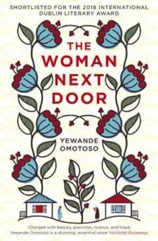 Woman Next Door, Paperback/Yewande Omotoso