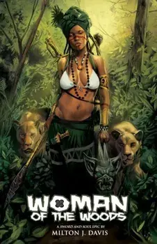 Woman of the Woods, Paperback/Milton J. Davis