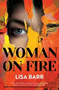 Woman on Fire. The New York Times bestseller, Paperback/Lisa Barr