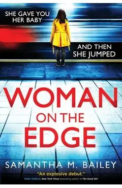 Woman on the Edge - Samantha M. Bailey