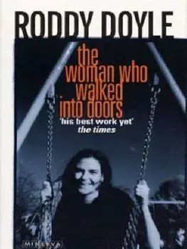 Woman Who Walked Into Doors, Paperback/Roddy Doyle