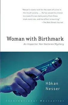 Woman with Birthmark: An Inspector Van Veeteren Mystery (4), Paperback/Hakan Nesser