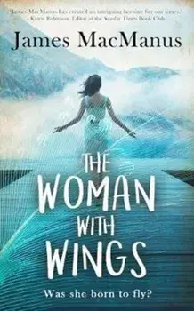Woman with Wings, Paperback/James MacManus