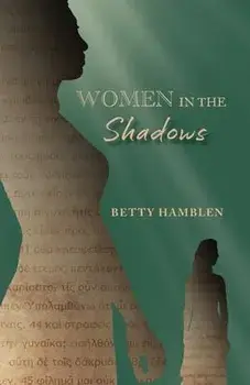 Women in the Shadows, Paperback/Betty Hamblen