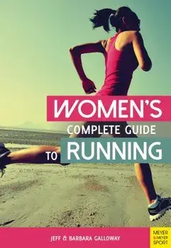 Women's Complete Guide to Running, Paperback/Jeff Galloway