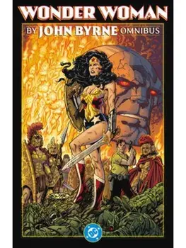 Wonder Woman by John Byrne Omnibus, Hardback/Walt Simonson