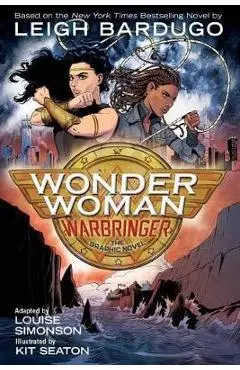 Wonder Woman: Warbringer - Leigh Bardugo