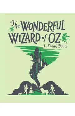 Wonderful Wizard of Oz - L. Frank Baum