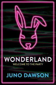 Wonderland, Paperback/Juno Dawson