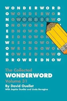 Wonderword Volume 31, Paperback/David Ouellet