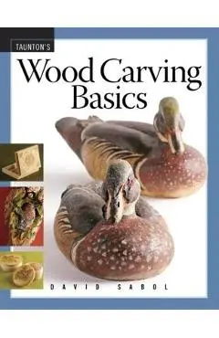 Wood Carving Basics - David Sabol
