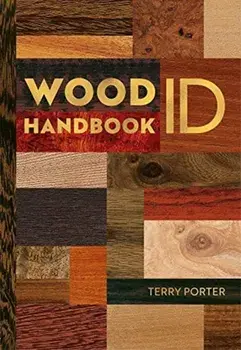 Wood ID Handbook. Abridged ed, Hardback/Terry Porter