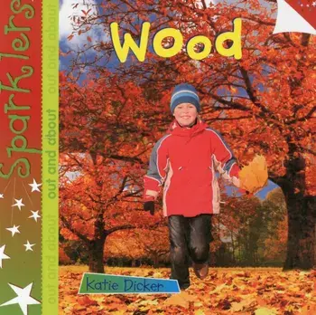 Wood. Sparklers - Out and About, Paperback/Katie Dicker